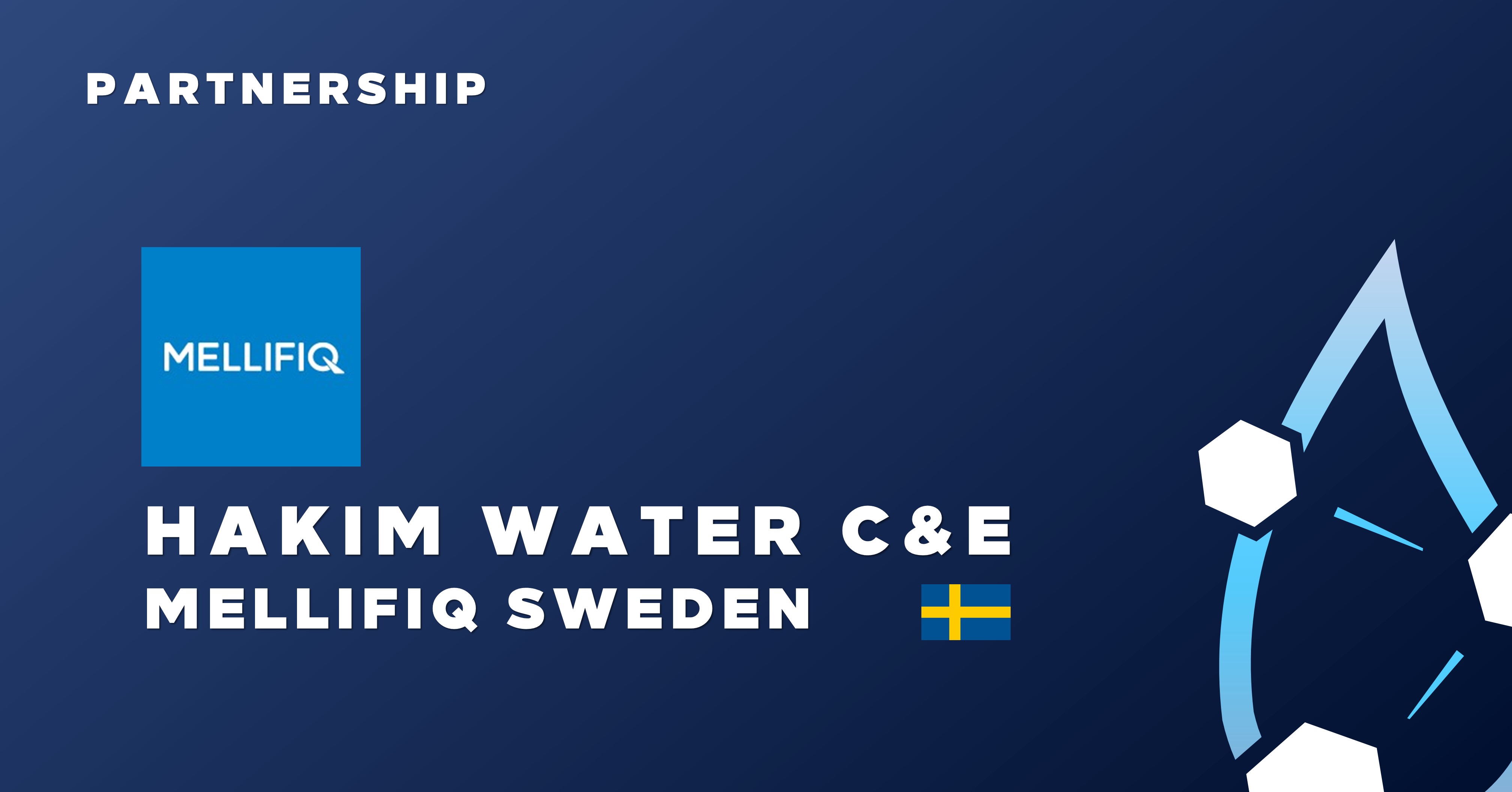 Hakim Water C&E | Partnership with Mellifiq Sweden